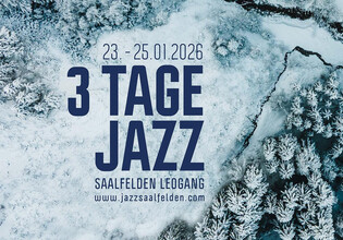 Sujet 3 Tage Jazz 2026 | © Tourismusverband Saalfelden